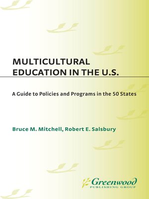 Multicultural Education in the U.S. by Bruce Mitchell